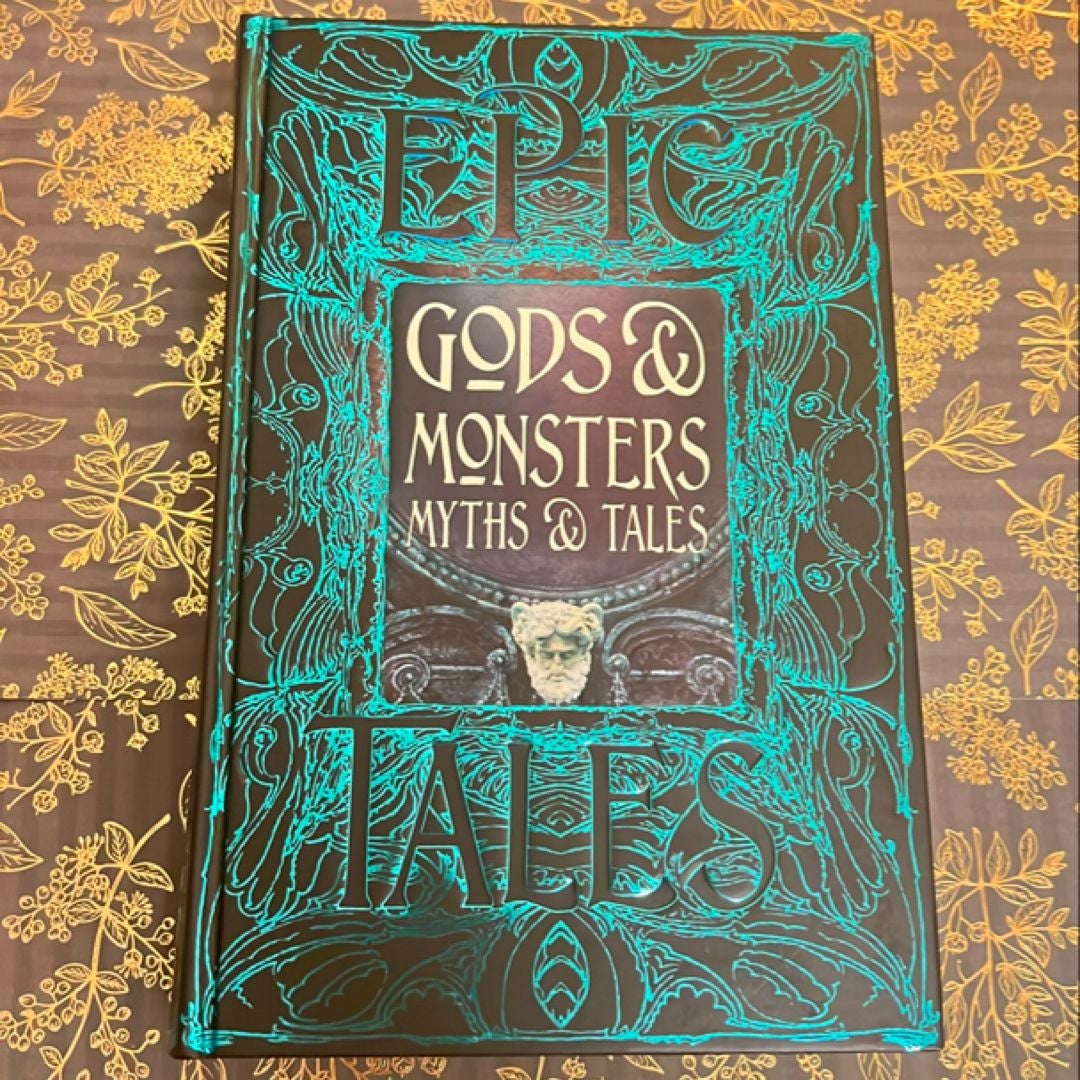 Gods and Monsters Myths and Tales