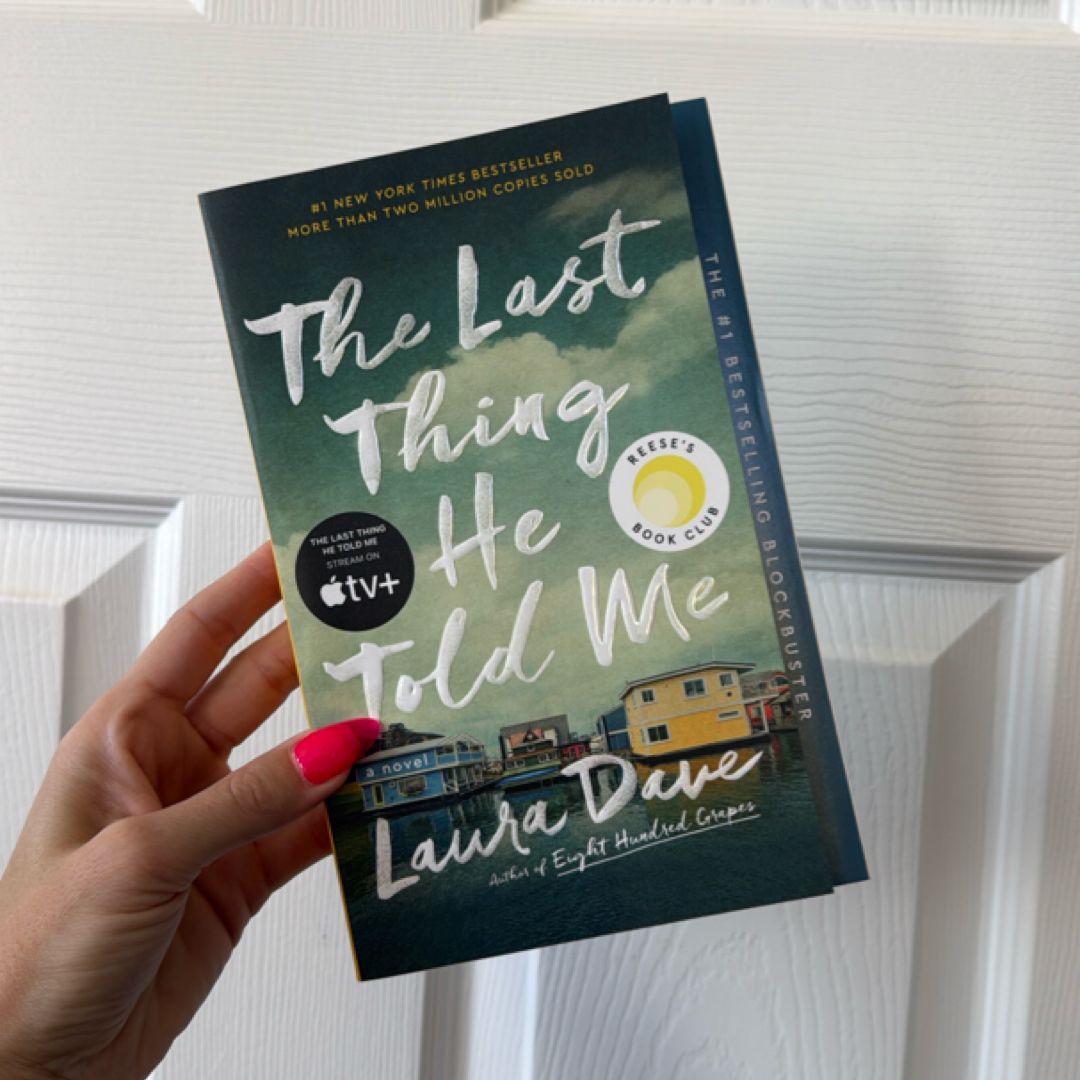 The Last Thing He Told Me