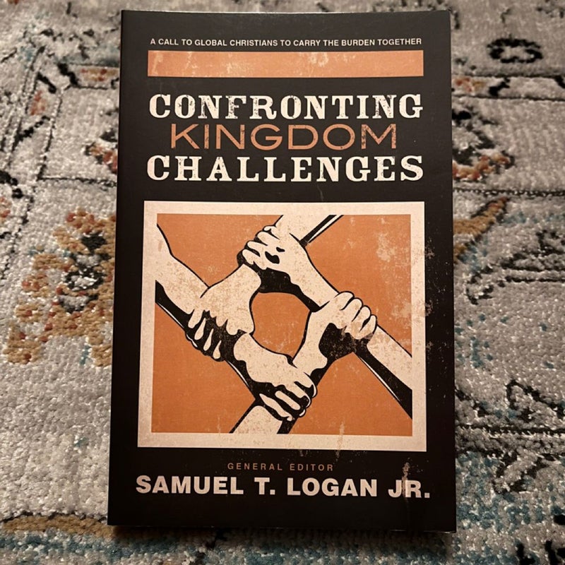 Confronting Kingdom Challenges