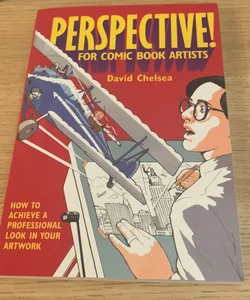 Perspective! for Comic Book Artists