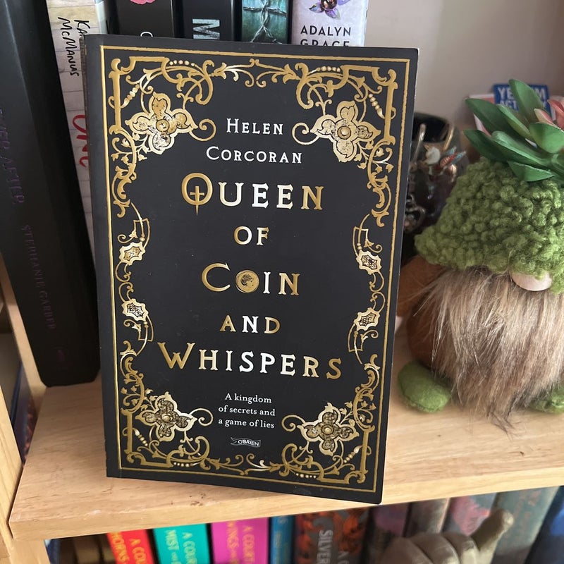 Queen of Coin and Whispers