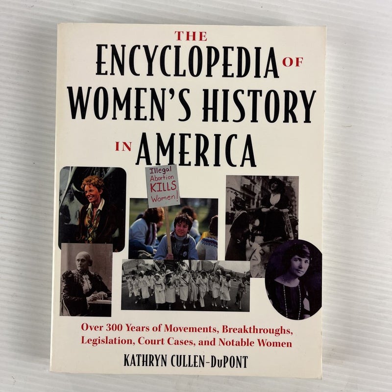 The Encyclopedia of Women's History in America