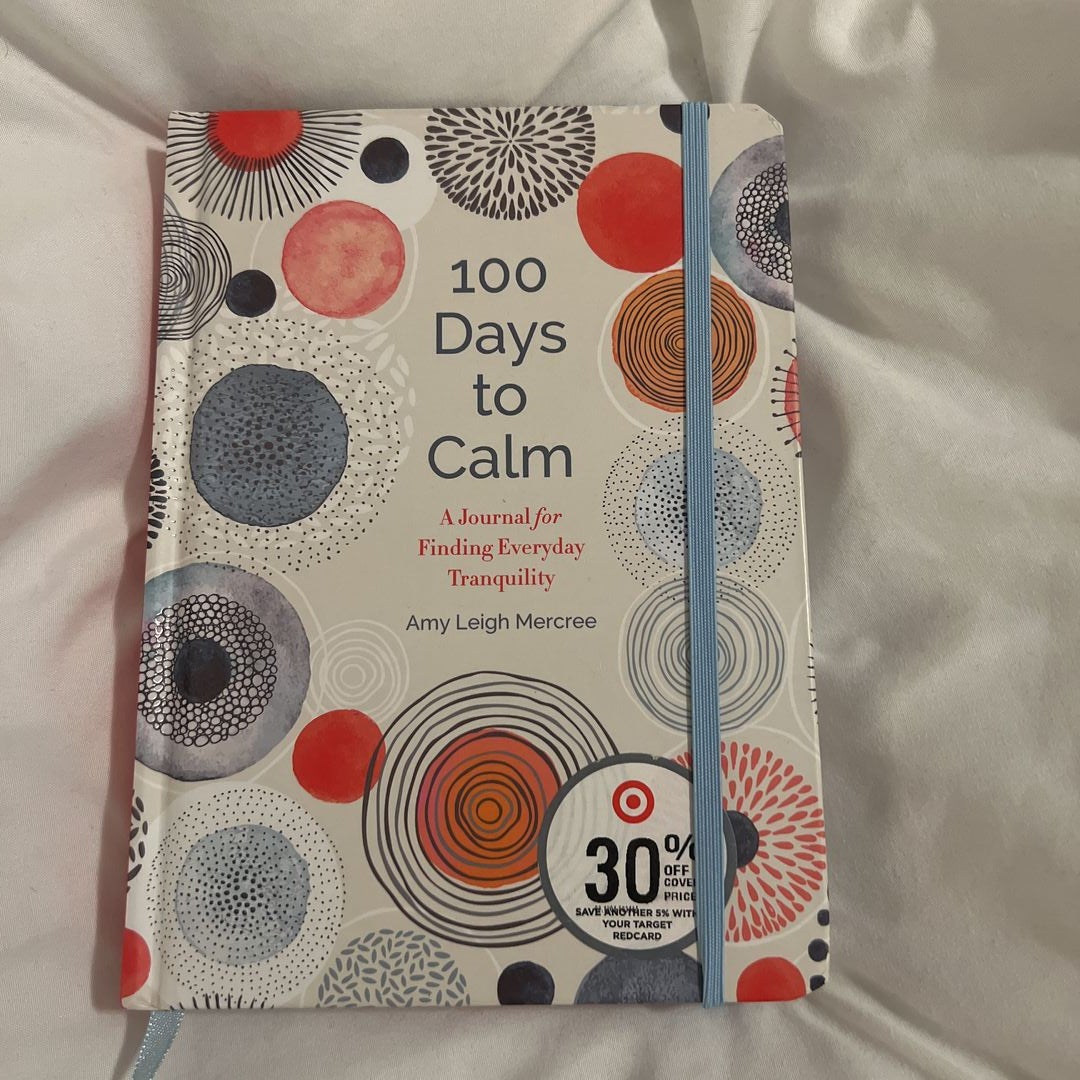100 Days to Calm