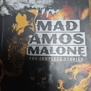 Mad Amos Malone: The Complete Stories