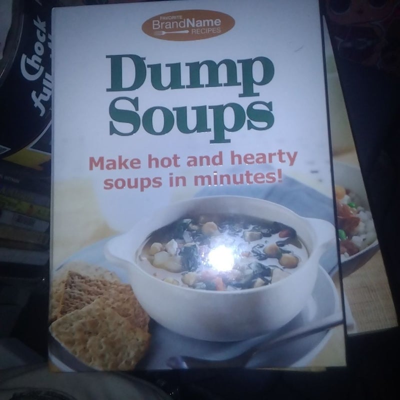 Dump Soups