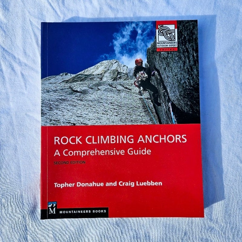 Rock Climbing Anchors, 2nd Edition