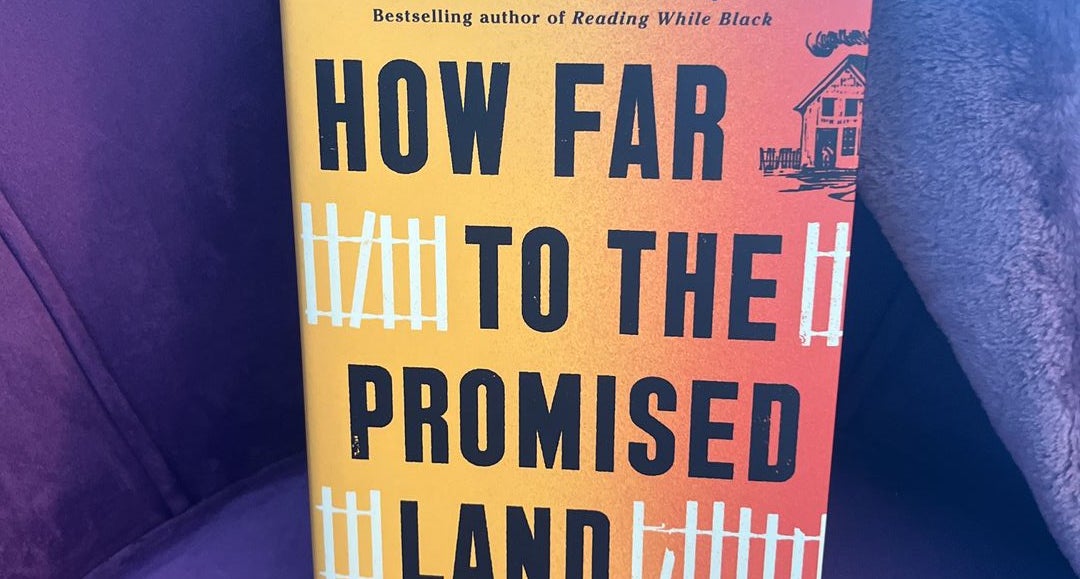 How Far to the Promised Land by Esau McCaulley: 9780593241080