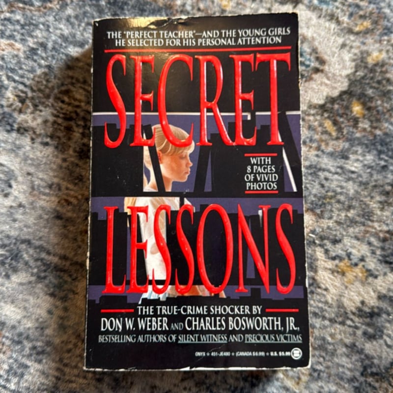 Secret Lessons by Don W. Weber, Charles Bosworth, Paperback | Pangobooks