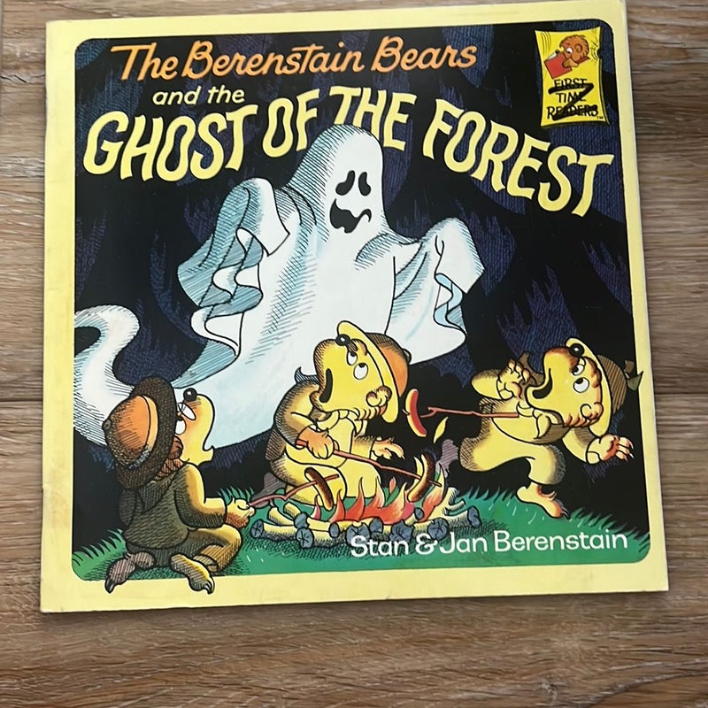 The Berenstain Bears and the Ghost of the Forest