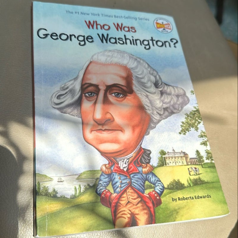 Who Was George Washington?