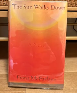 The Sun Walks Down (Signed 1st edition)