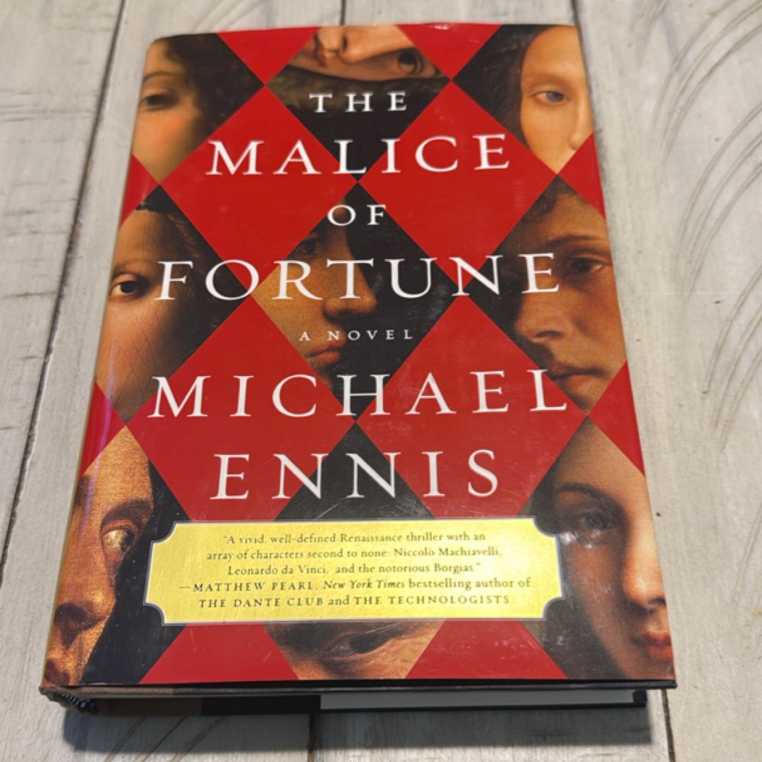 The Malice of Fortune