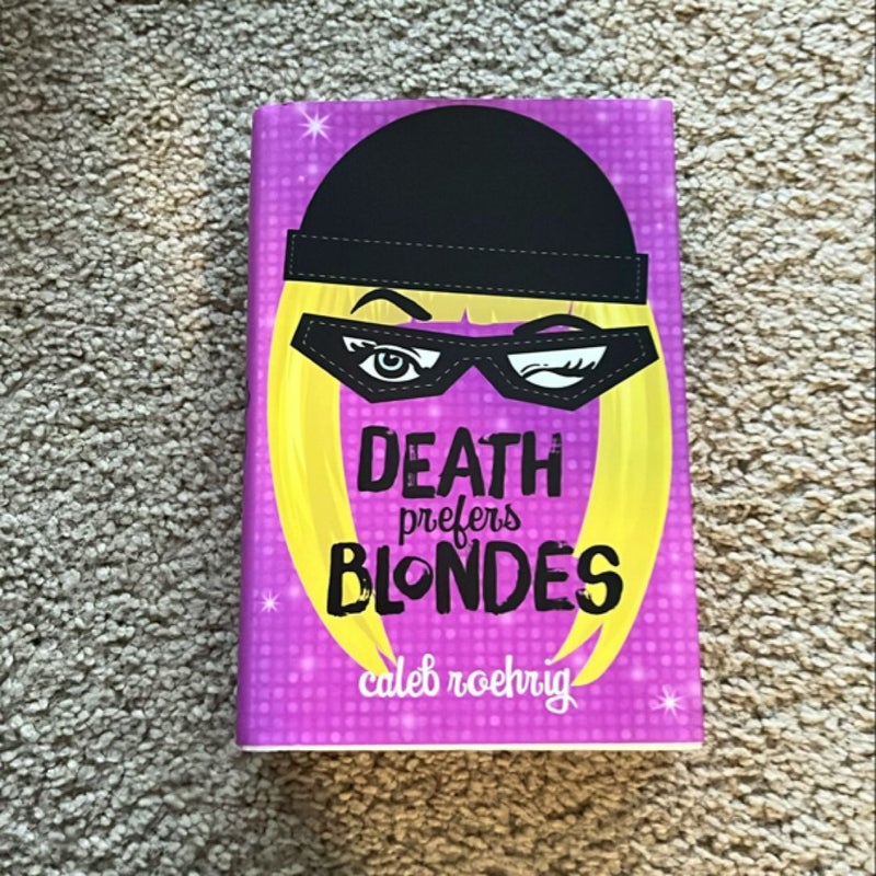 Death Prefers Blondes