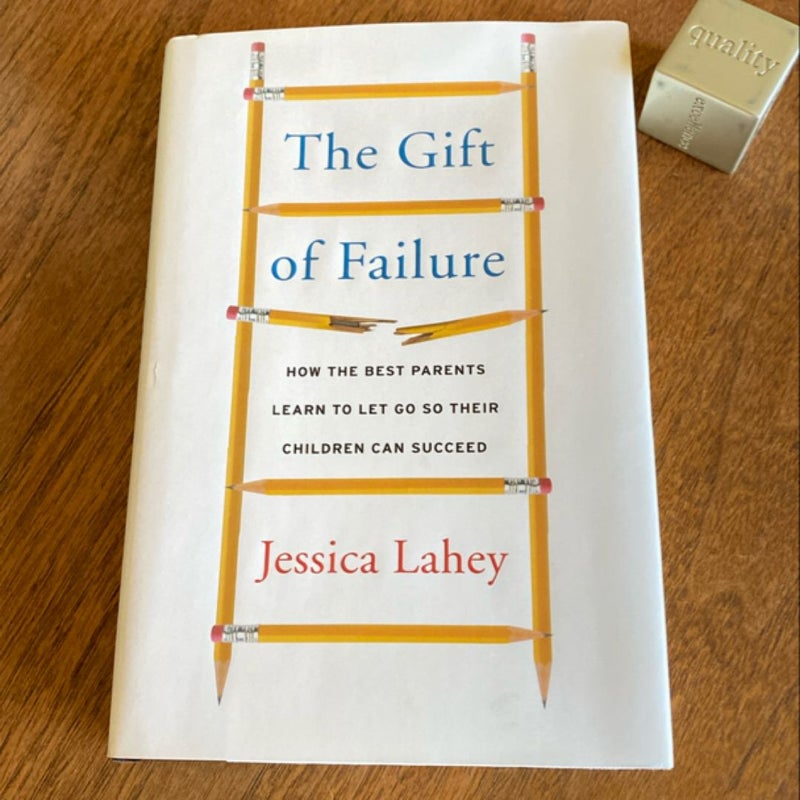 The Gift of Failure