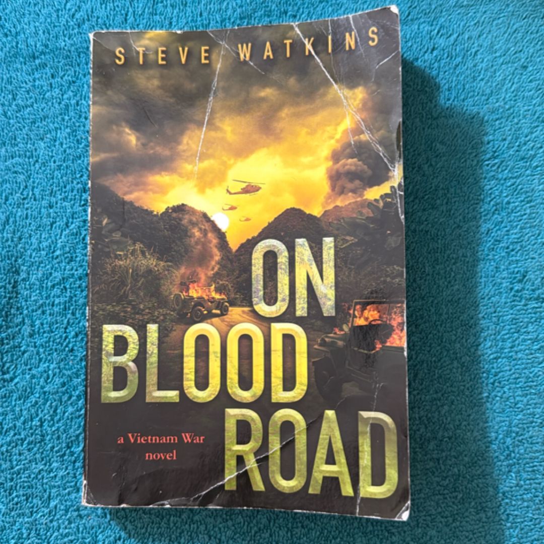 On Blood Road