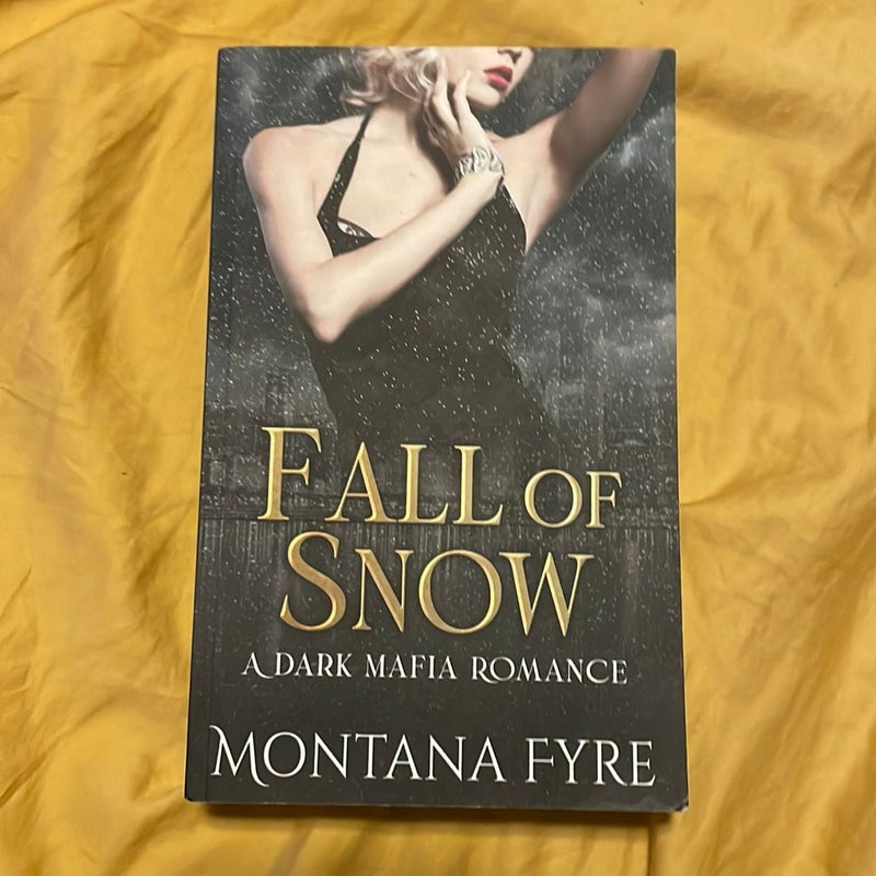 Fall of Snow