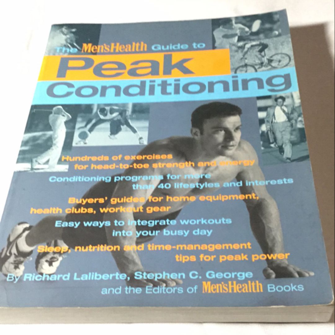 The Men's Health Guide to Peak Conditioning