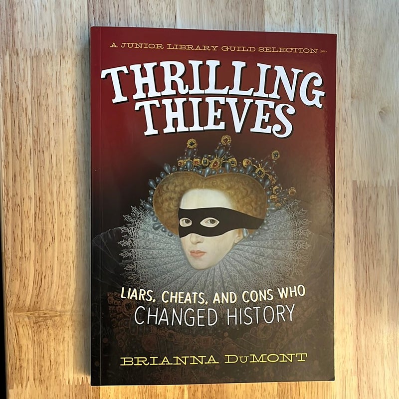 Thrilling Thieves