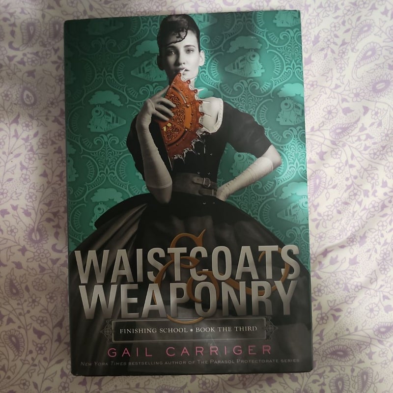 Waistcoats and Weaponry -  First Edition 