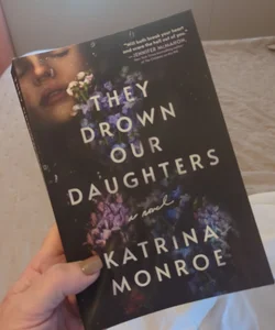 They Drown Our Daughters