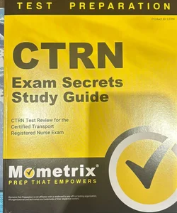 CTRN Exam Secrets Study Guide