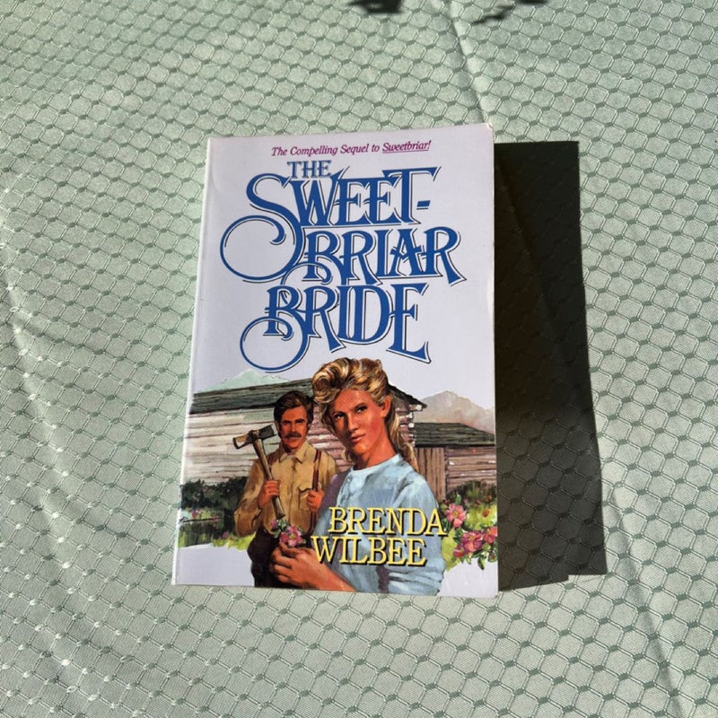 The Sweetbriar Bride