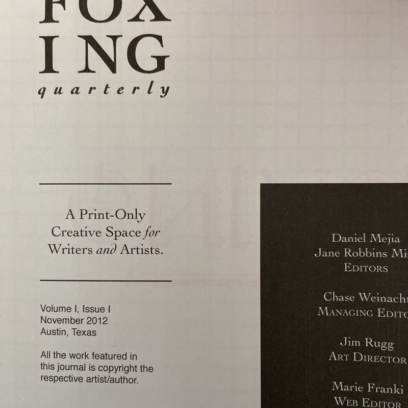 Foxing Quarterly Volume 1, Issues #1 & 2