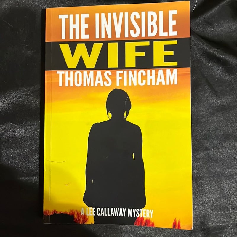 The Invisible Wife