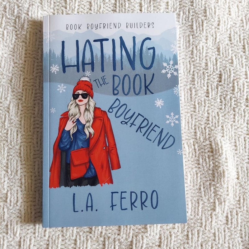 Hating the Book Boyfriend