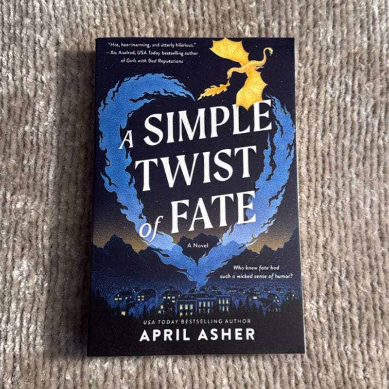 A Simple Twist of Fate