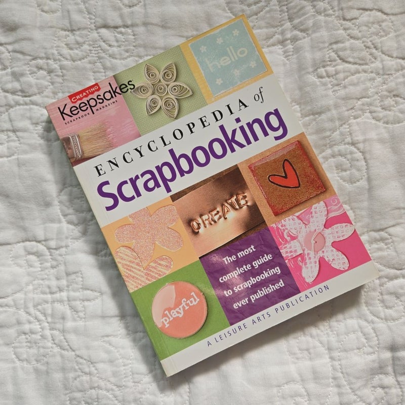 The Encyclopedia of Scrapbooking