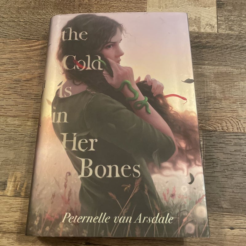 SIGNED The Cold Is in Her Bones