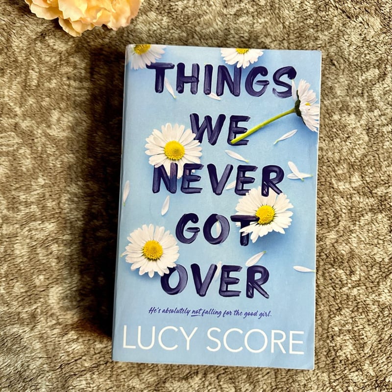 Things We Never Got Over by Lucy Score, Paperback | Pangobooks