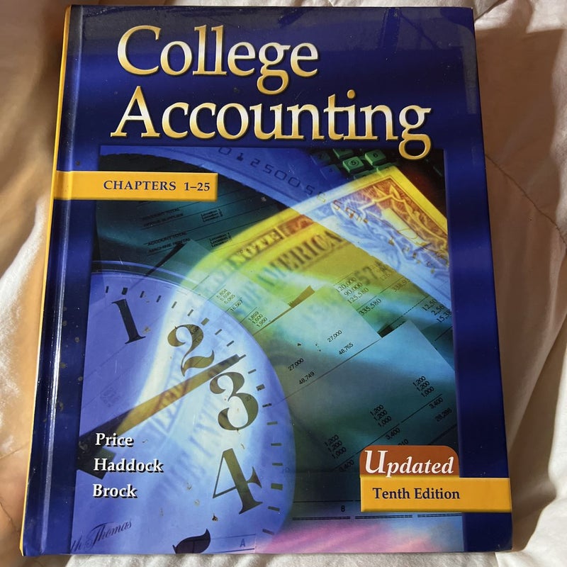 Update Edition of College Accounting Student Edition Chapters 1-25 w/ NT and PW