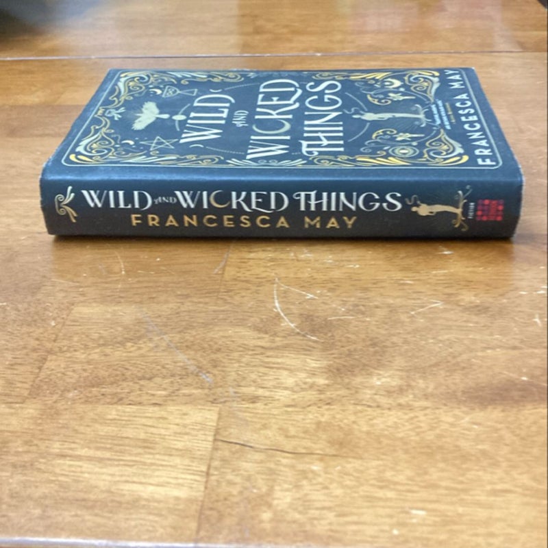 Wild and Wicked Things