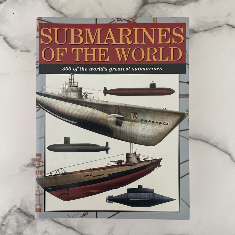 Submarines of the World