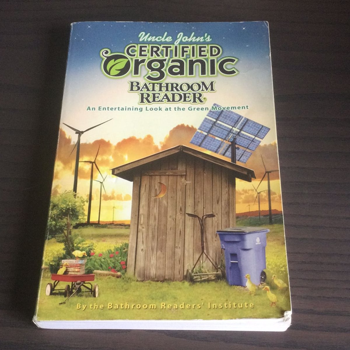 Uncle John's Certified Organic Bathroom Reader by Bathroom Readers ...