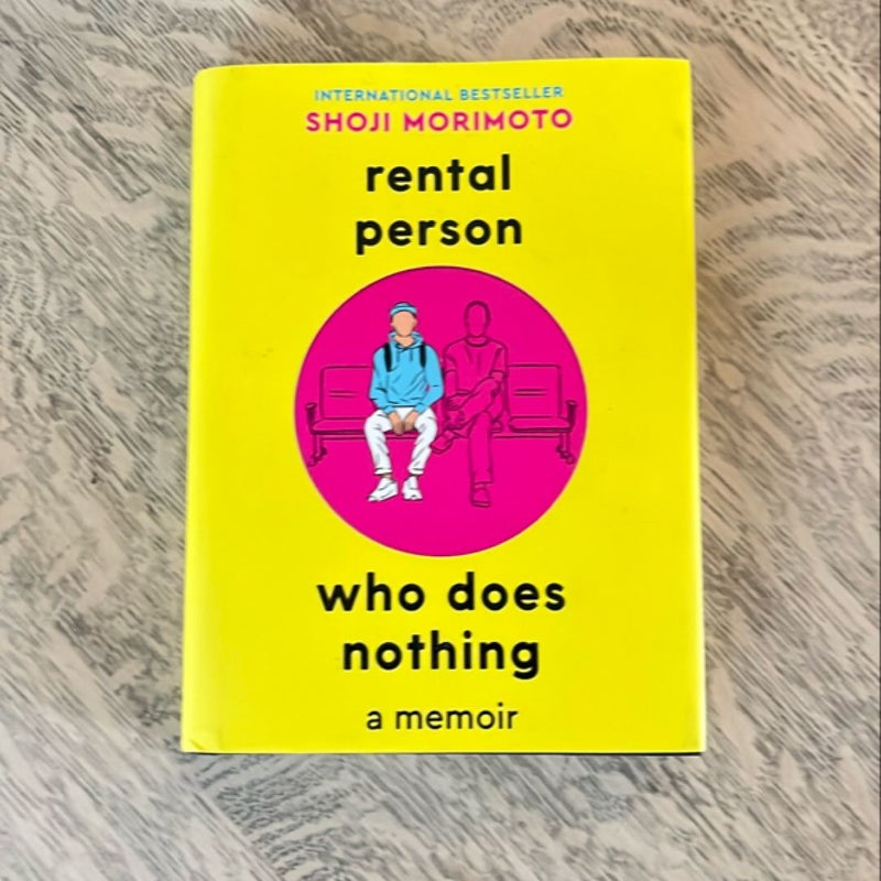 Rental Person Who Does Nothing