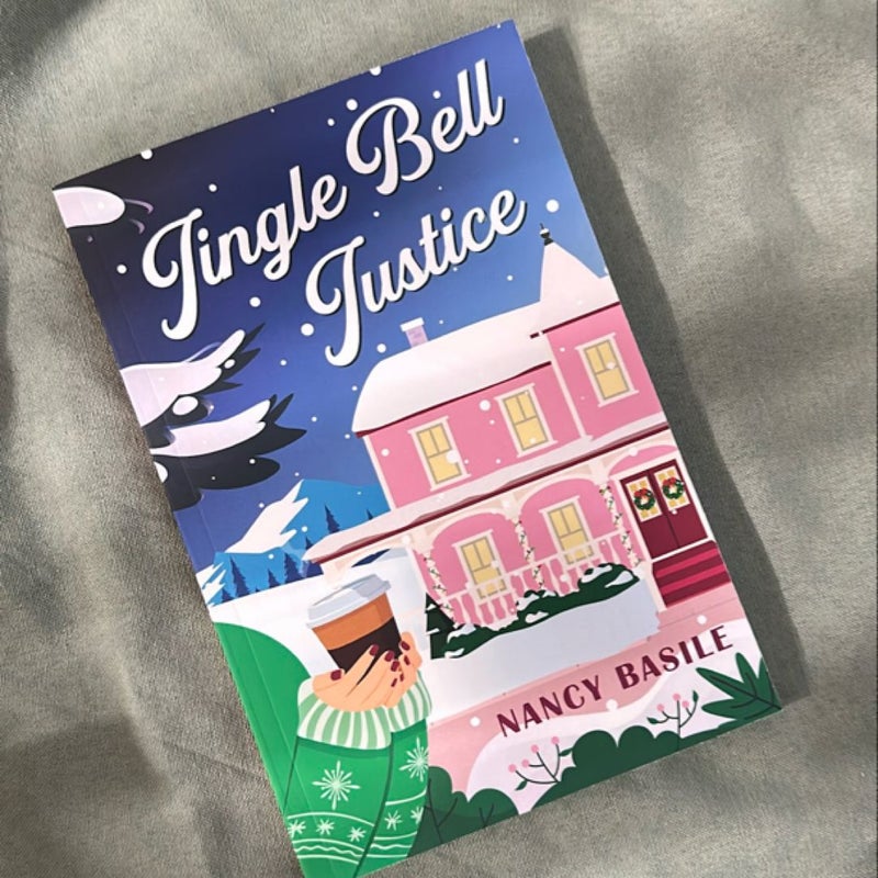 Jingle Bell Justice - Signed