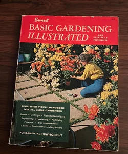 Basic Gardening Illustrated (1972)