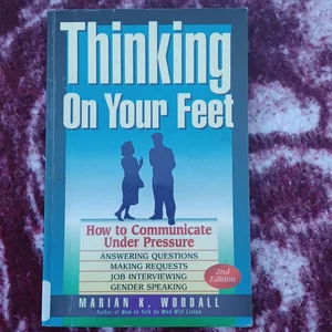 Thinking on Your Feet
