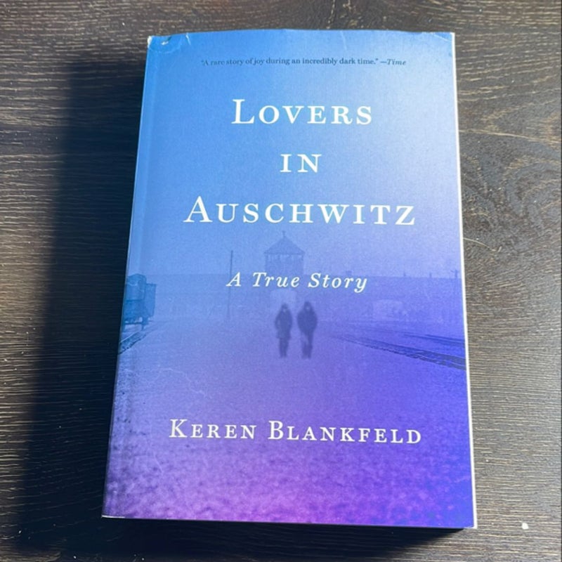 Lovers in Auschwitz