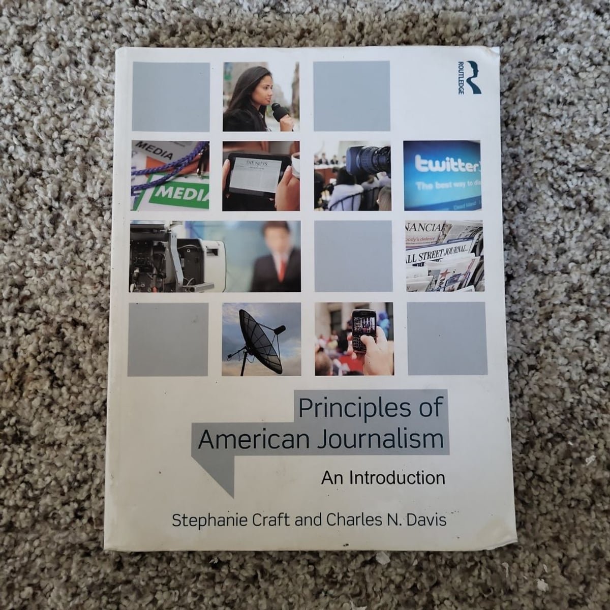 Principles of American Journalism by Stephanie Craft, Charles Davis