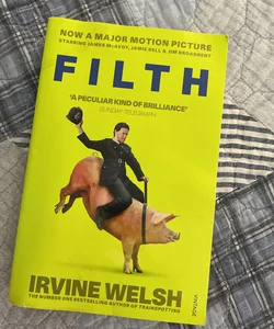 Filth (Movie Tie-In Edition)