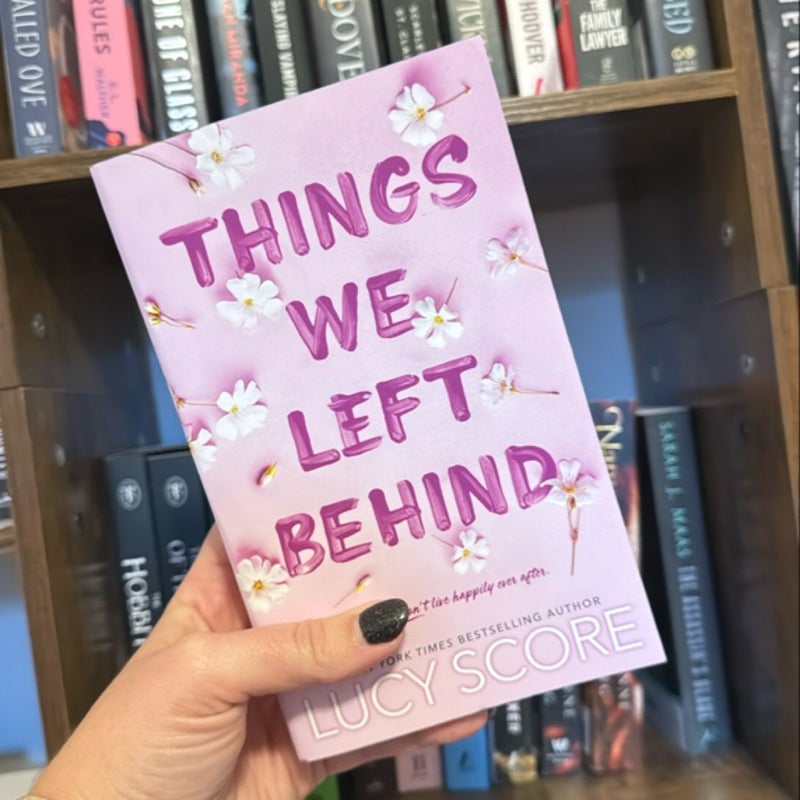 Things We Left Behind