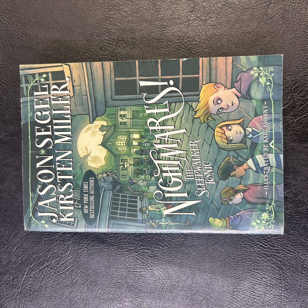 Nightmares! the Sleepwalker Tonic