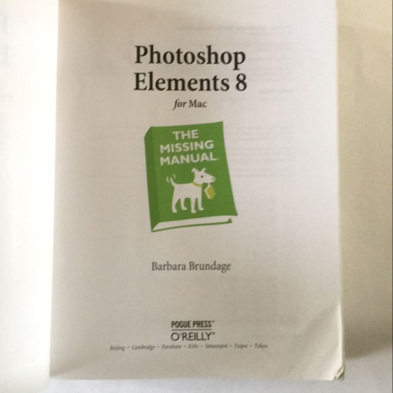 Photoshop Elements 8 for Mac: the Missing Manual