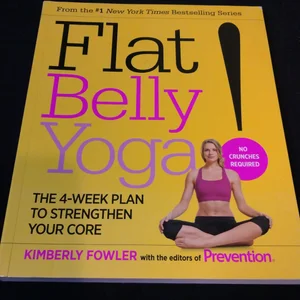 Flat Belly Yoga!