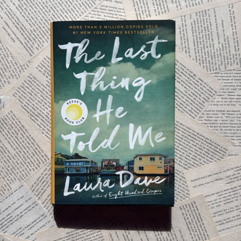 The Last Thing He Told Me