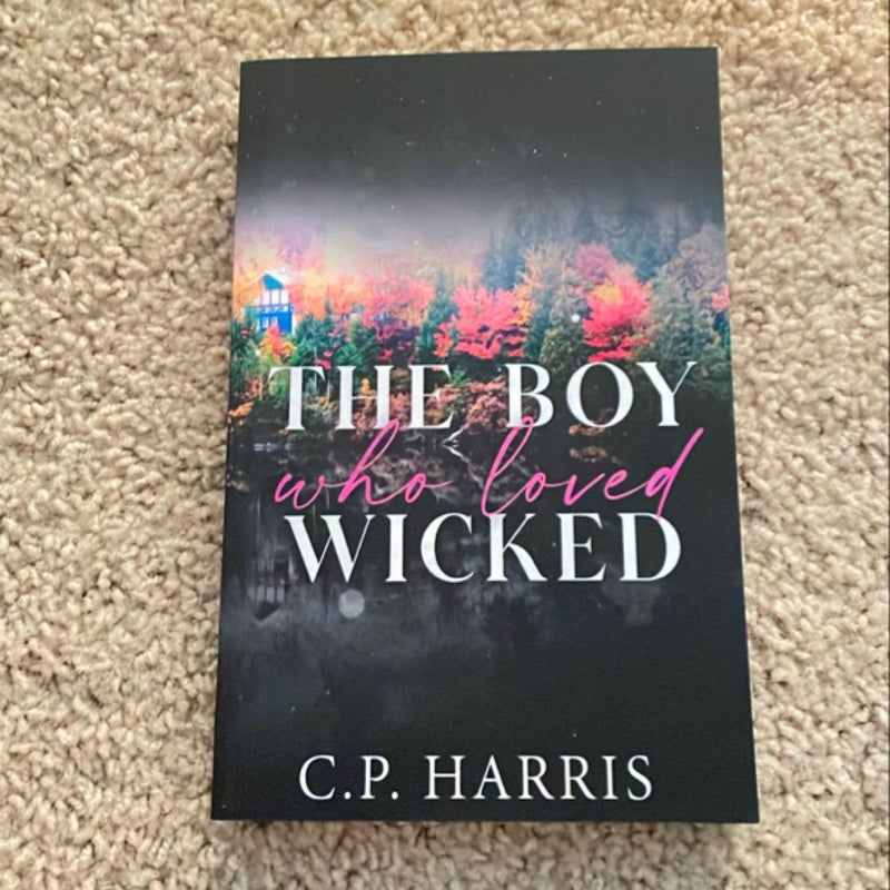 The Boy Who Loved Wicked (exclusive cover signed by the author)